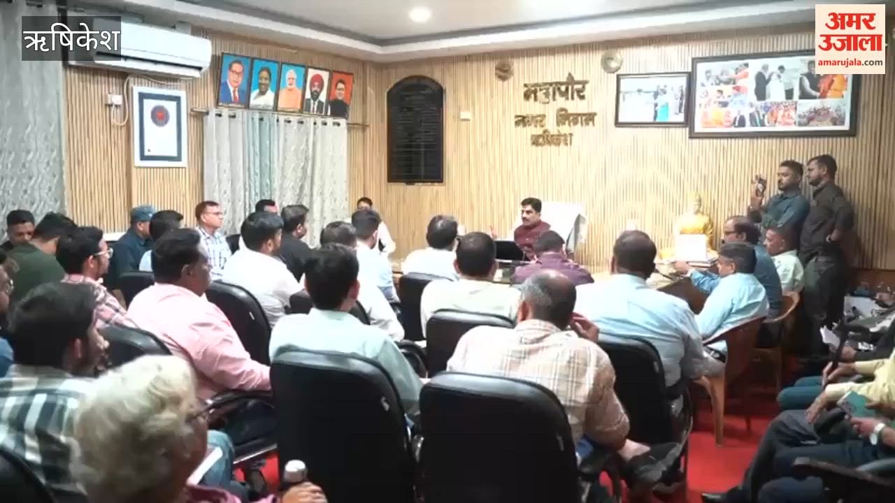 Rishikesh:Instructions to complete development works within the stipulated timeframe