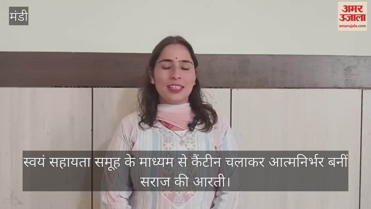 Aarti from Seraj becomes self-reliant by running a canteen through a self-help group