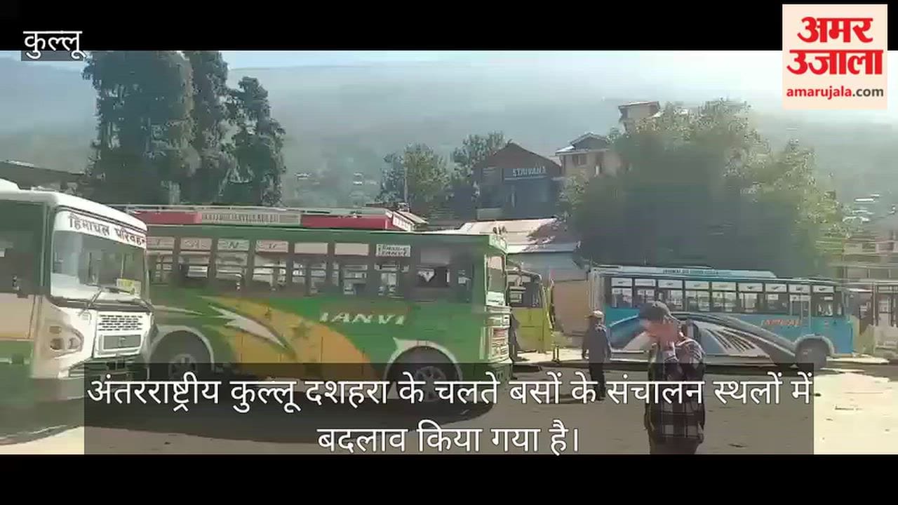 kullu dussehra bus route change manali sarvari banjar dhalpur