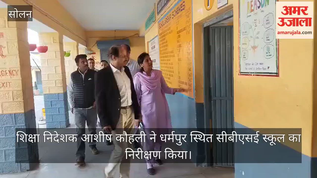 education director ashish kauhli inspects cbse dharampur school